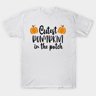 Cutest Pumpkin in the Patch Fall Autumn T-Shirt